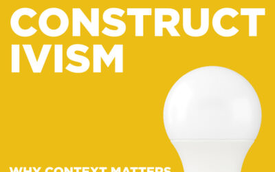Constructivism in Instructional Design: Why Context Matters in Learning